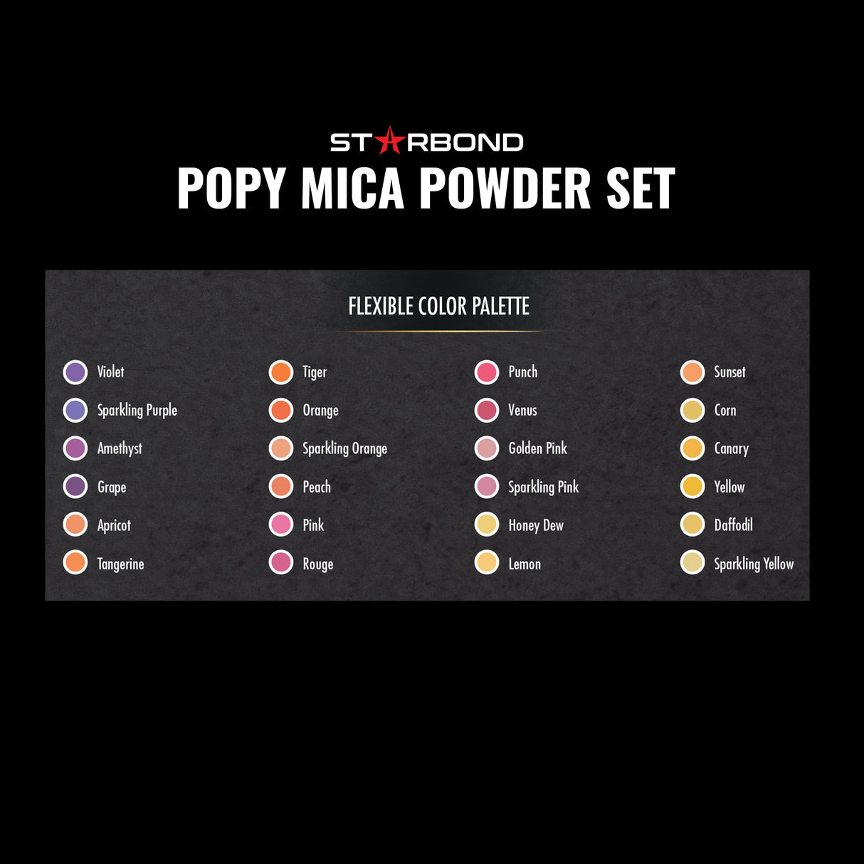 Starbond POPY Mica Powder Pigment Set of 24 Colours in Purple, Orange, Pink & Yellow, angled close-up shot showcasing vibrant shades